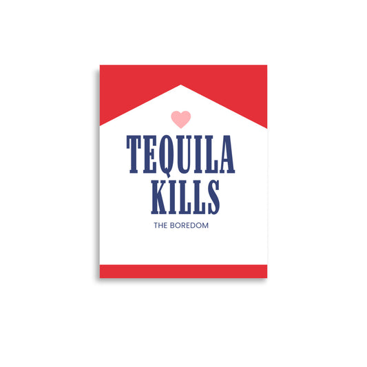 Tequila Kills