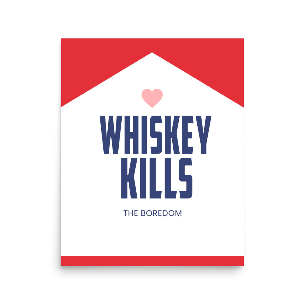 Whiskey Kills