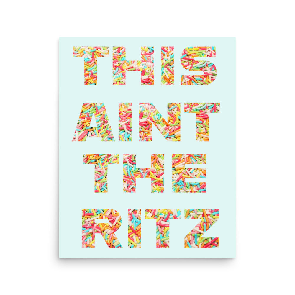 This Ain't The Ritz