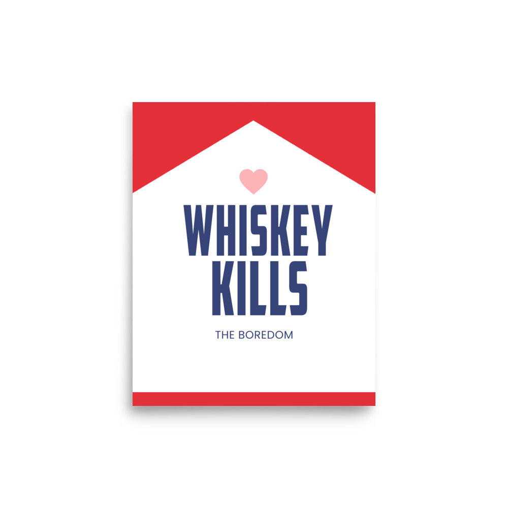 Whiskey Kills